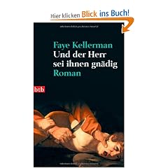 Und der Herr sei ihnen gn�dig: Roman