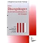 �bungsbogen f�r die Meisterpr�fung 4: Berufs- und Arbeitsp�dagogik, Ausbildung der Ausbilder nach AMVO und AEVO. Mit L�sungen