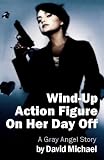 Wind-Up Action Figure On Her Day Off