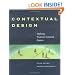 Contextual Design: Defining Customer-Centered Systems (Interactive Technologies)