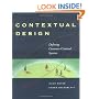 Contextual Design: Defining Customer-Centered Systems (Interactive Technologies)