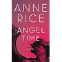 Angel Time: The Songs of the Seraphim