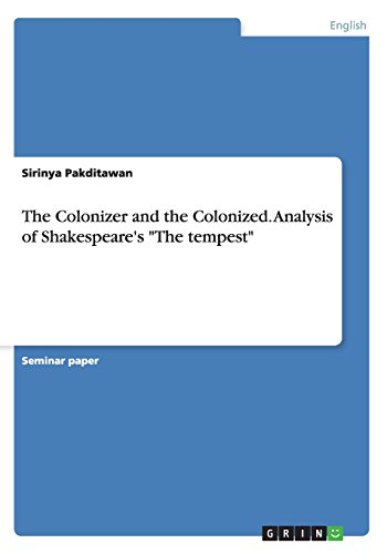 The Colonizer and the Colonized. Analysis of Shakespeare's 