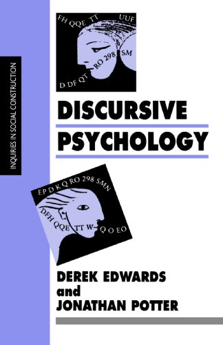 Discursive Psychology (Inquiries in Social Construction series)