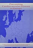 Preventing cardiovascular disease in Europe