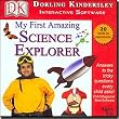 My First Amazing Science Explorer