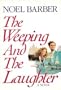 The Weeping and the Laughter