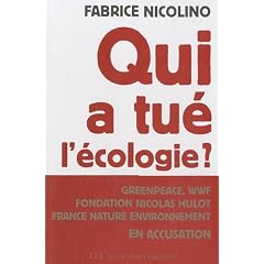 Qui a tu� l'�cologie ?