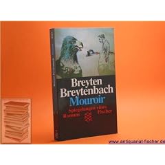 Mouroir. Spiegelungen eines Romans.