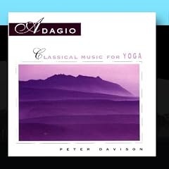 Adagio: Classical Music for Yoga
