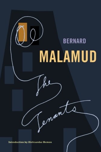 By Bernard Malamud The Tenants The Tenants