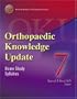 Orthopaedic Knowledge Update7: Home Study Program (ORTHOPEDIC KNOWLEDGE UPDATE SERIES) (No. 7)