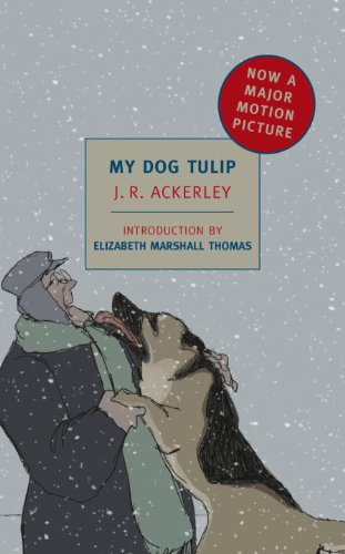My Dog Tulip (New York Review Books Classics)