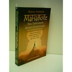 Marcus Schmieke: MaHaBote - Das Geheimnis deines Geburtstags: Die einfachste Astrologie der We... - Verlag: Hans Nietsch