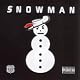 Snowman [Explicit]
