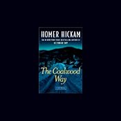 The Coalwood Way | [Homer Hickam]