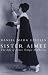 Image of Sister Aimee: The Life of Aimee Semple McPherson