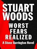 Worst Fears Realized