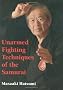 Unarmed Fighting Techniques of the Samurai