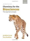 Chemistry for the biosciences : the essential concepts