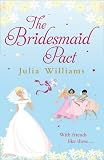 Bridesmaid Pact