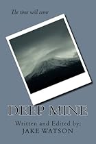 Deep Mine Deep Mine