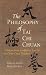 The Philosophy of Tai Chi Chuan: Wisdom from Confucius, Lao Tzu, and Other Great Thinkers