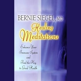 Healing Meditations: Enhance Your Immune System and Find the Key to Good Health