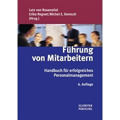 F�hrung von Mitarbeitern: Handbuch f�r erfolgreiches Personalmanagement