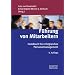 F�hrung von Mitarbeitern: Handbuch f�r erfolgreiches Personalmanagement