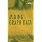 Dynamic Graph Mining