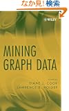 Mining Graph Data