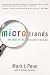Microtrends: The Small Forces Behind Tomorrow's Big Changes by Mark Penn