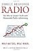 Direct Response Radio: The Way to Greater Profits with Measurable Radio Advertising