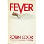 Fever by Robin Cook