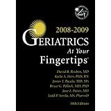 geriatrics at your fingertips 2008 2009
