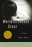 While The Locust Slept (Native Voices)
