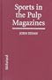 Sports in the Pulp Magazines
