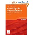 Grundz�ge der Str�mungslehre: Grundlagen, Statik und Dynamik der Fluide