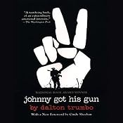 Johnny Got His Gun | [Dalton Trumbo]