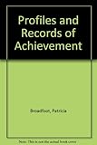 Profiles and records of achievement : a review of issues and practice