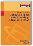 Produkt-Bild: Einf&uuml;hrung in die deutschsprachige Literatur seit 1945