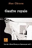 Gaufre royale : Suivi de par Obione