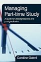 Managing Part-time Study: A guide for undergraduates and postgraduates