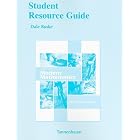 Student Resource Guide for Excursions in Modern Mathematics by Peter Tannenbaum