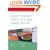 Group Process, Group Decision, Group Action (Mapping Social Psychology Series)