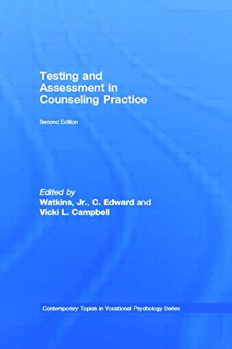 Testing and Assessment in Counseling Practice (Contemporary Topics in Vocational Psychology Series)