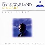 Blue Wheat: A Harvest of American Folk Songs