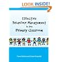 Effective Behaviour Management in the Primary Classroom