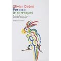 Perroco le perroquet